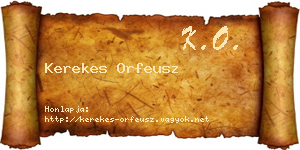 Kerekes Orfeusz névjegykártya